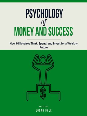 cover image of Psychology of Money and Success